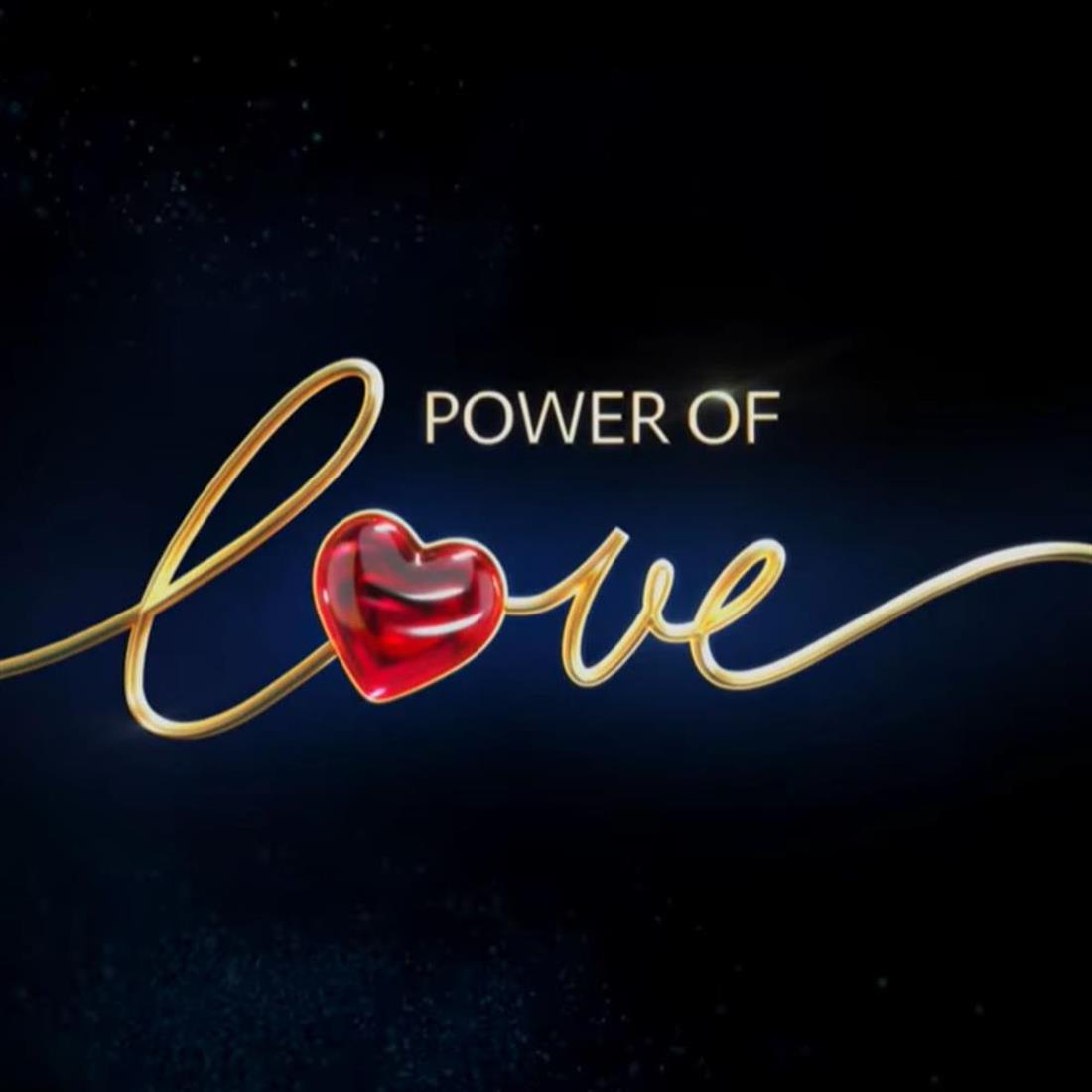 Power of Love: Αυτή θα είναι η παρουσιάστρια - Η αποκάλυψη on air
