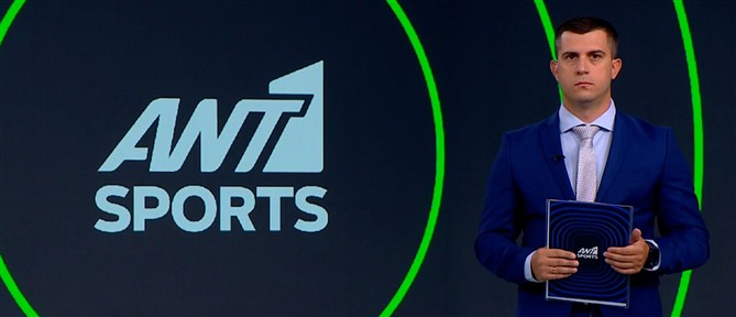 ANT1 Sports: Εντυπωσιακή πρεμιέρα για την ΑΕΚ κι αγχωτική νίκη για τον Ολυμπιακό